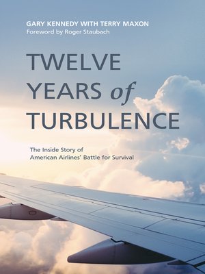 cover image of Twelve Years of Turbulence